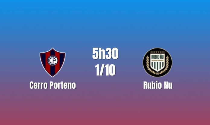 Nhận định Cerro Porteno vs Rubio Nu: Chênh lệch đẳng cấp