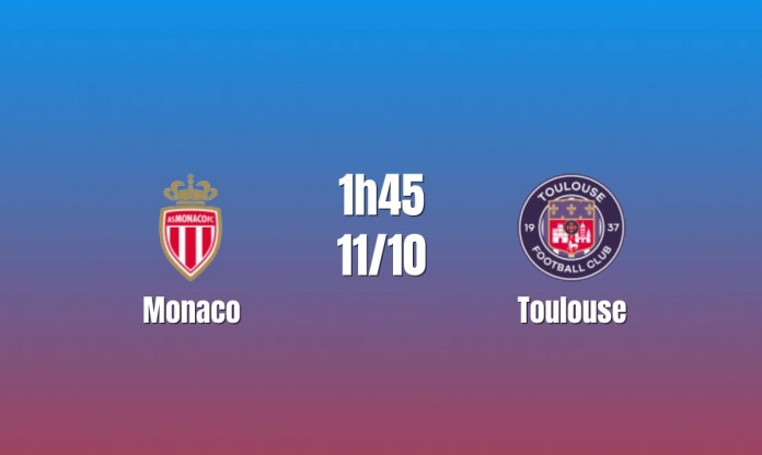 Nhận định Monaco vs Toulouse: Hai đội đều có bàn