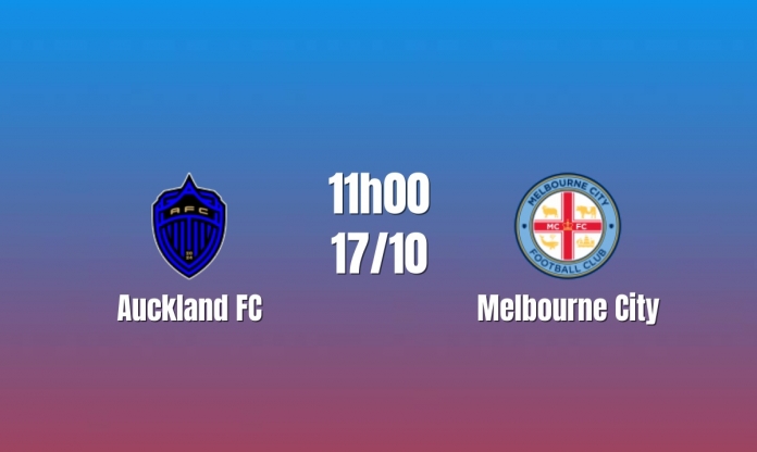 Nhận định Auckland FC vs Melbourne City: Nhà vô địch xuất trận