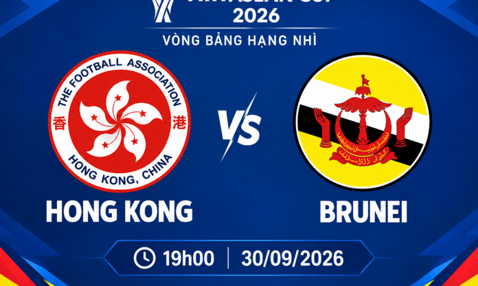 Nhận định Hong Kong vs Brunei: Tiếp đà hưng phấn