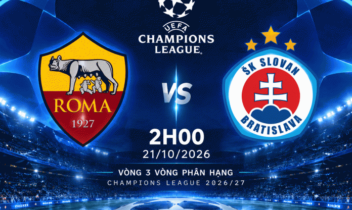 Nhận định AS Roma vs Slovan Bratislava: Mệnh lệnh chiến thắng