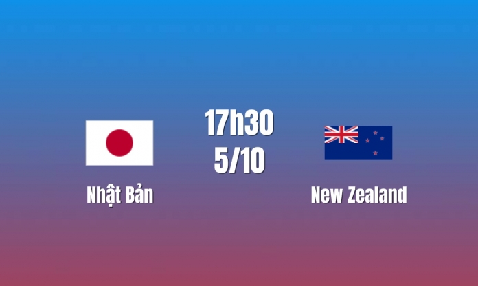 Nhận định Nhật Bản vs New Zealand: Chủ nhà hướng tới chức vô địch