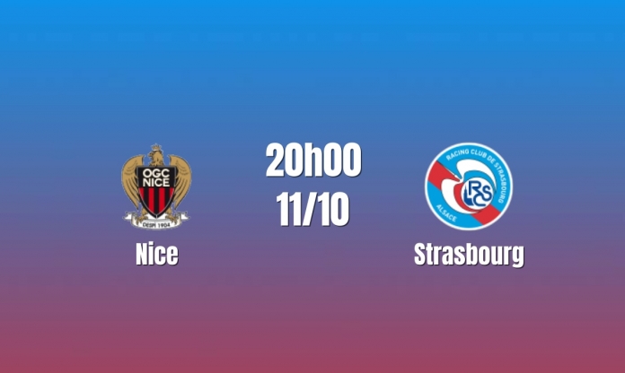 Nhận định Nice vs Strasbourg: Cơ hội bứt phá, 20h00 ngày 11/10/2026