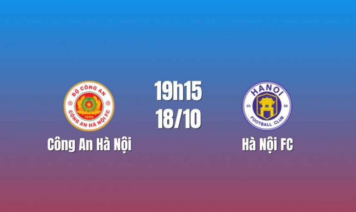 Nhận định CAHN vs Hà Nội: Derby thử thách ngôi đầu, 19h15 ngày 18/10/2026