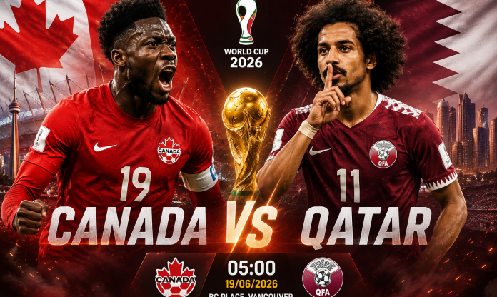Dự đoán bàn thắng, góc & thẻ phạt Canada vs Qatar - World Cup 2026