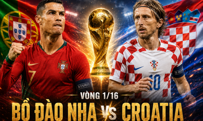 Nhận định Bồ Đào Nha vs Croatia: Đại chiến châu Âu - Vòng 1/16 World Cup 2026