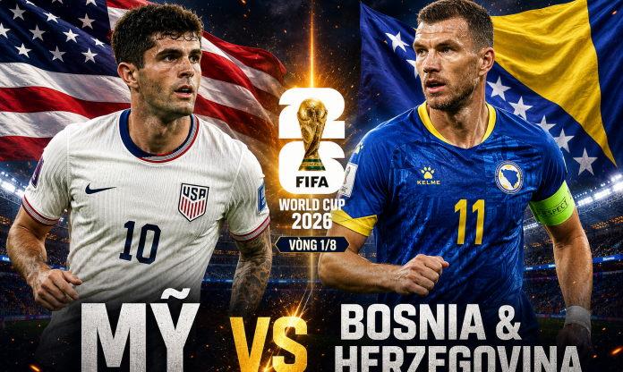 Xem trực tiếp Mỹ vs Bosnia & Herzegovina - World Cup 2026 ở đâu?