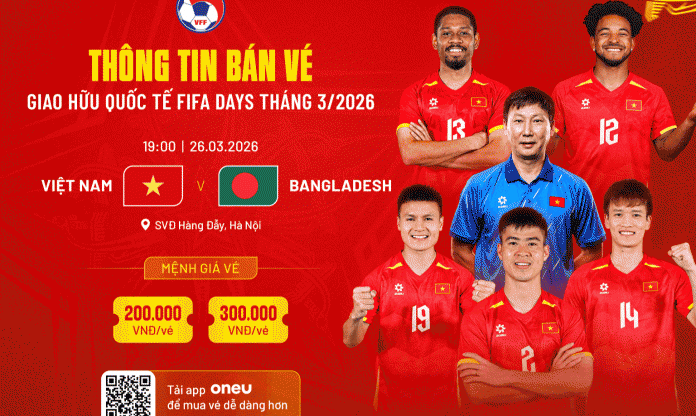 Bất ngờ với giá vé xem ĐT Việt Nam đấu Bangladesh