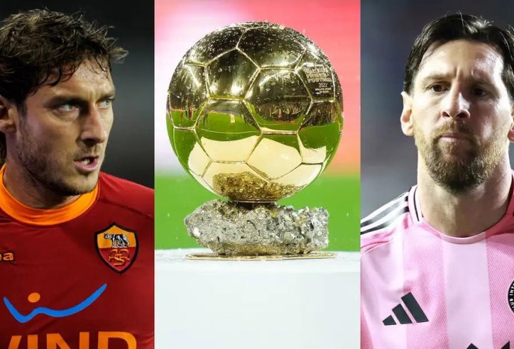 Totti tuyên bố thứ khiến Messi không thể giành 8 Quả bóng Vàng