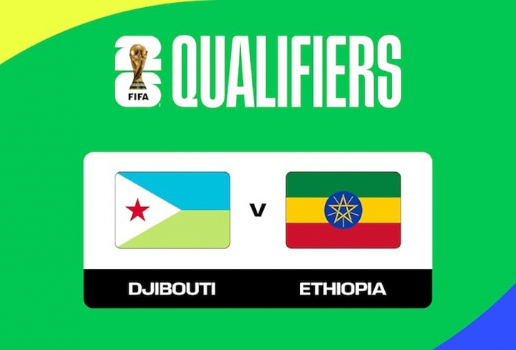 Nhận định Ethiopia vs Djibouti: Hoàn toàn áp đảo