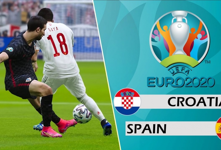 Xem trực tiếp Tây Ban Nha vs Croatia - EURO 2021 ở đâu? Kênh nào?