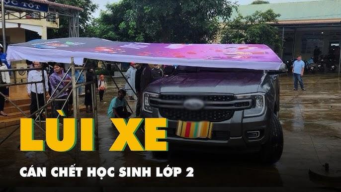 Phụ huynh chủ quan lùi xe trong sân trường, vô tình cán học sinh tử vong tại chỗ