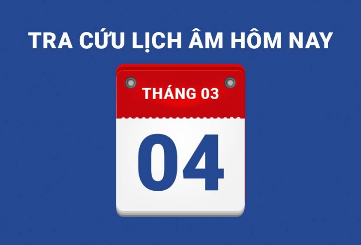 Lịch âm hôm nay 04/03 và những điều cấm kỵ