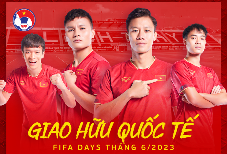 Chưa đá với Hong Kong, ĐT Việt Nam đã đón tin vui ở trận FIFA Days tiếp theo