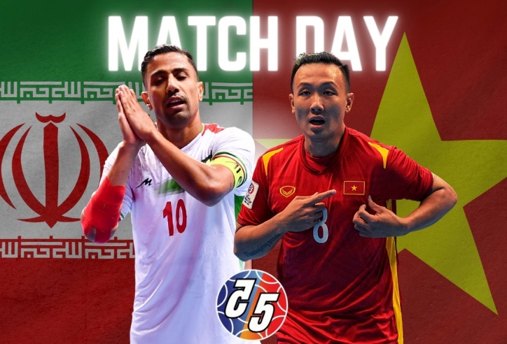 Futsal Việt Nam vs Iran: Hy vọng cơn 'đại địa chấn'