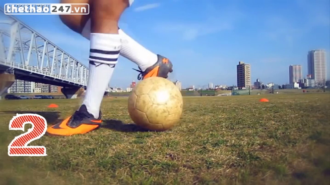 VIDEO: Hướng dẫn tập rê bóng kỹ thuật như Messi, Ronaldo