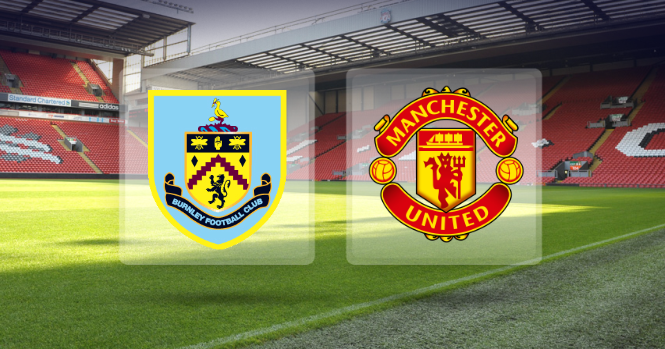 Burnley vs Man United: Đội hình dự kiến, Tỷ lệ kèo, Dự đoán kết quả