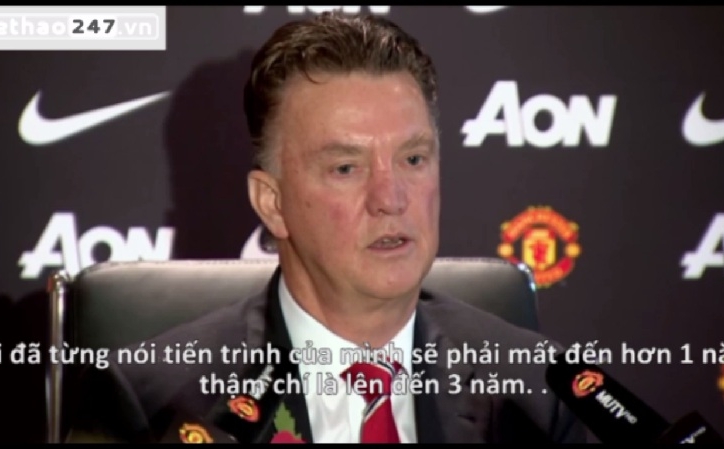 VIDEO: HLV Van Gaal ''đòi'' ...3 năm để đưa Man Utd trở lại