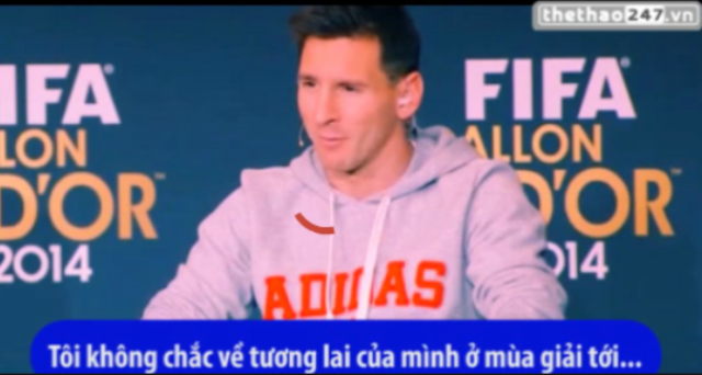 VIDEO: Messi tiết lộ 'không chắc chắn về tương lai' tại gala bóng vàng 2014