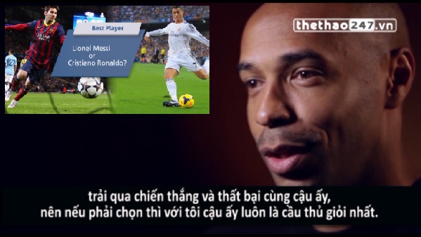 VIDEO: Lí giải nguyên nhân Thierry Henry coi trọng Messi hơn Ronaldo