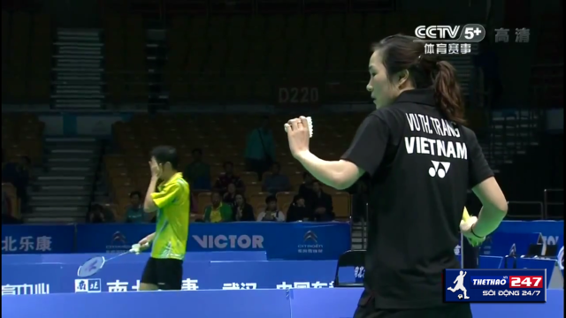 Video cầu lông: Sét đấu để đời của Vũ Thị Trang trước tay vợt số 1 Trung Quốc