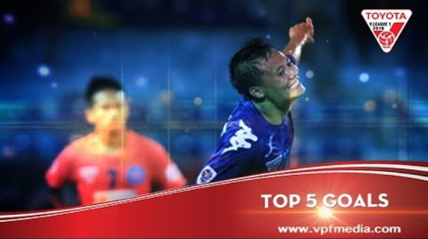 Siêu phẩm của Thành Lương dẫn dầu top 5 bàn thắng đẹp nhất vòng 8 V-League 2016