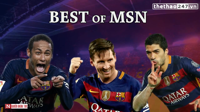 VIDEO: Những bàn thắng đẹp của bộ 3 MSN ở mùa giải 2015/16