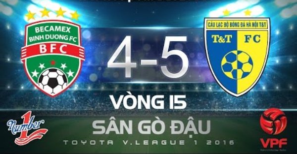 Video bàn thắng: Bình Dương 4-5 Hà Nội T&T (Vòng 15 V-League 2016)
