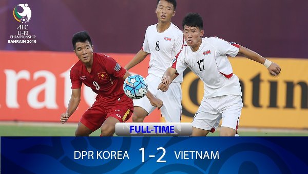 Video bàn thắng: U19 Việt Nam 2-1 U19 Triều Tiên (U19 châu Á 2016)