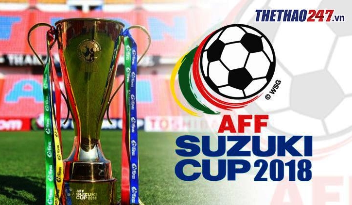 Lịch thi đấu AFF Cup 2018 - Lịch trực tiếp AFF Cup