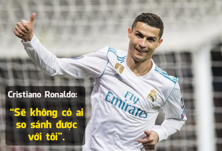 Ronaldo: 'Sẽ không có bất cứ ai so sánh được với tôi'