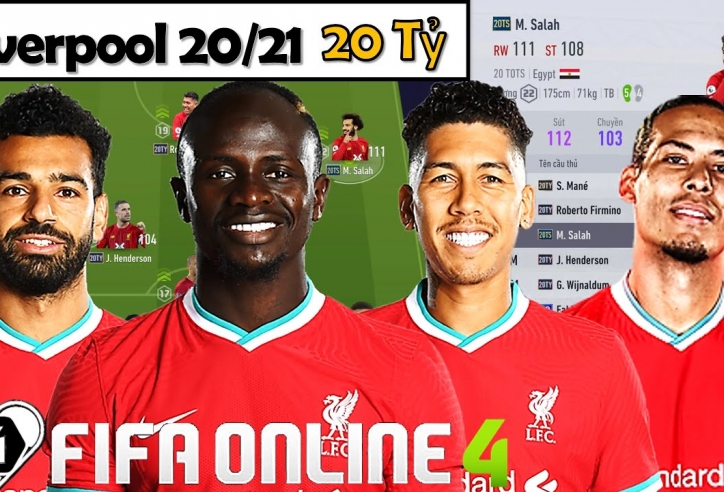 Xây dựng và trải nghiệm team color Liverpool trong FIFA Online 4