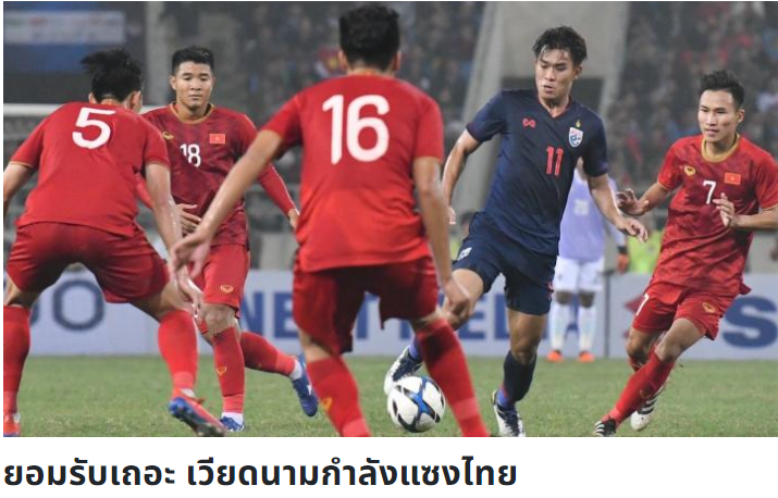 Thai press: Accept that Vietnam have surpassed us!