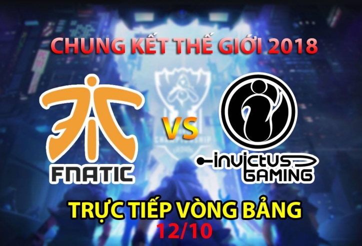 Fnatic vs Invictus Gaming: Cuộc chiến của 2 đội tuyển mạnh nhất bảng D