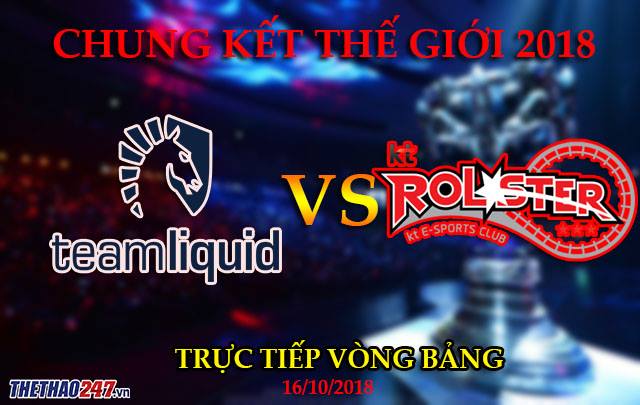 Team Liquid vs KT Rolster vào ngày 16/10 15:00 : Điều kì diệu có lẽ không bao giờ đến với Doublelift 