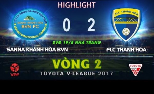 Highlights: Khánh Hòa 0-2 Thanh Hóa (Vòng 2 V-League 2017)
