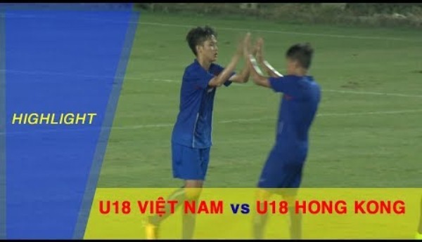 Highlights: U18 Việt Nam 3-0 U18 Hồng Kông