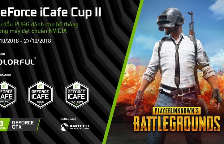 PUBG: Giải đấu GeForce iCafe CUP trở lại với giải thưởng cực lớn