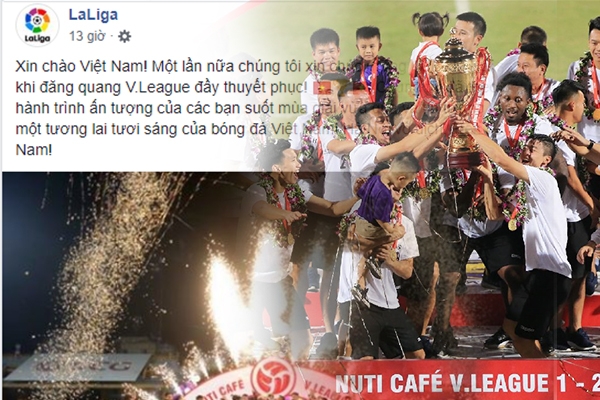 La Liga gửi lời chúc đặc biệt tới chức VĐ của CLB Hà Nội