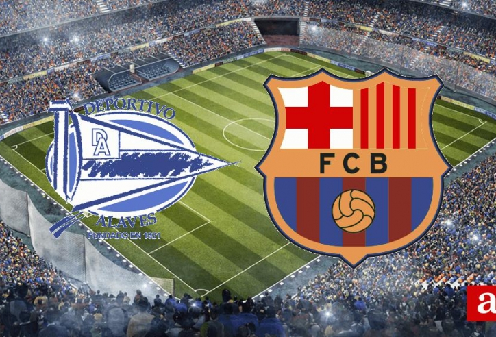 Link xem trực tiếp Alaves vs Barca - 22h15 ngày 11/2.