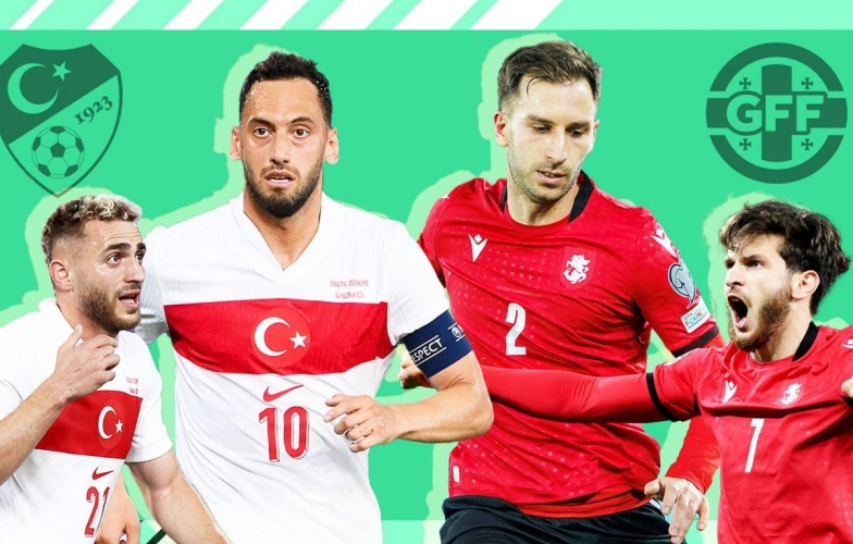 Nhận định, dự đoán Thổ Nhĩ Kỳ vs Georgia: Bất ngờ xảy ra