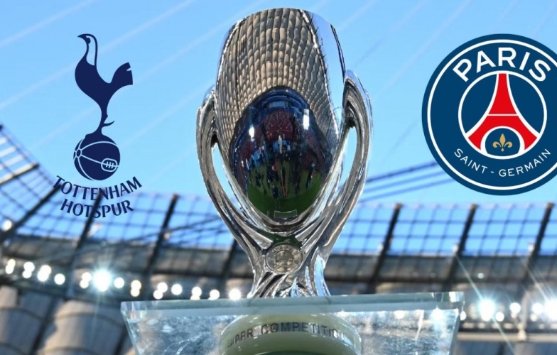 Tottenham vs PSG: Xác nhận cặp đấu tranh Siêu cúp châu Âu 2025