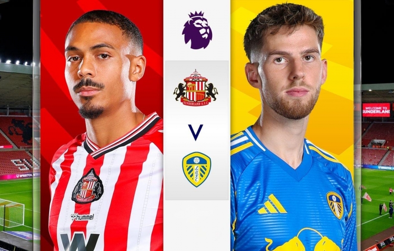 Trực tiếp Sunderland vs Leeds, 21h00 hôm nay 28/12