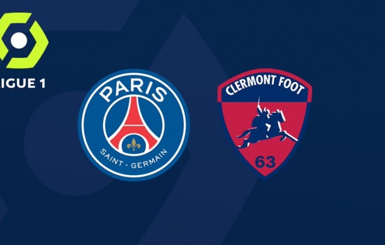 Nhận định, dự đoán Clermont vs PSG, 02h00 ngày 07/08/2022