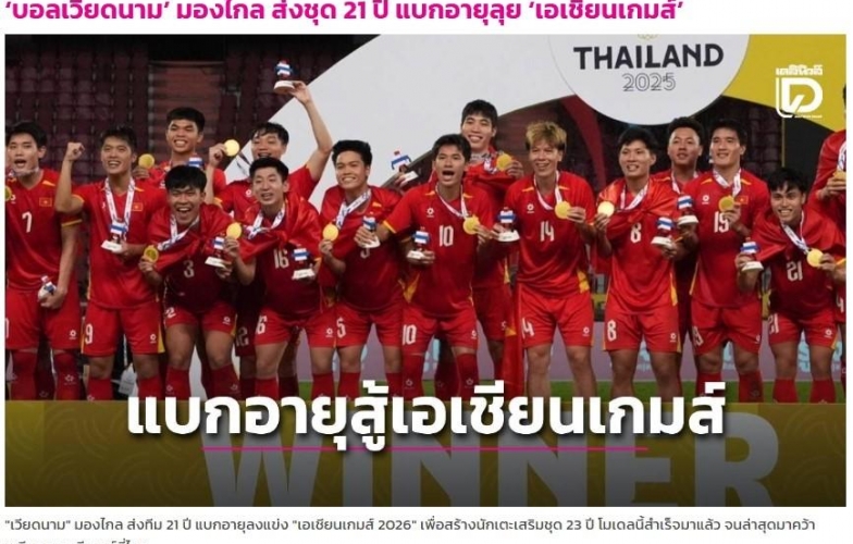 Truyền thông Thái Lan thốt lên 2 từ khi Việt Nam chấp tuổi đá ASIAD