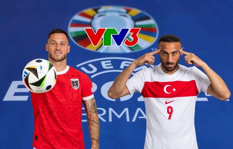VTV3 trực tiếp Euro Áo và Thổ Nhĩ Kỳ hôm nay 03/07