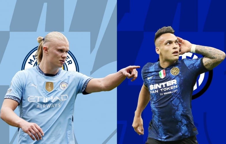 Nhận định Man City vs Inter Milan: Đánh phủ đầu?