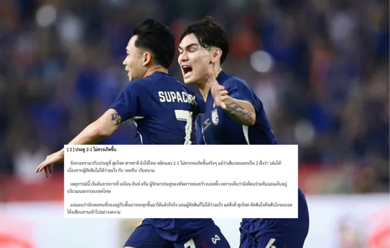 Báo Thái Lan: 'Bàn thắng của Supachok không xứng đáng, không fair play'