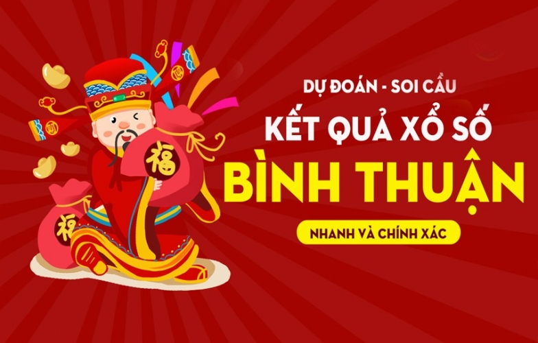 XSBTH hôm nay 18/04 - Kết quả xổ số Bình Thuận