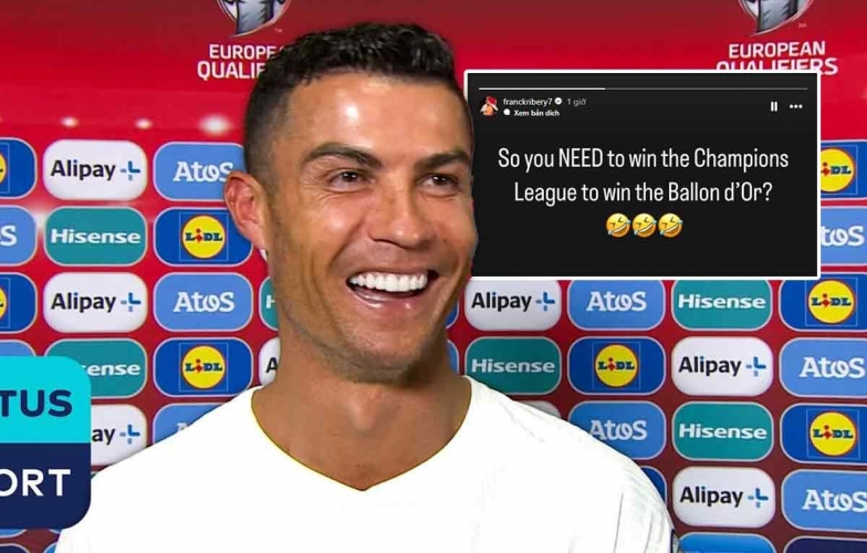 Ribery 'cà khịa' Ronaldo sau phát ngôn về Quả bóng vàng